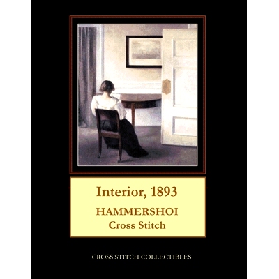 预订 Interior, 1893: Hammershoi Cross Stitch Pattern: 9781793357724