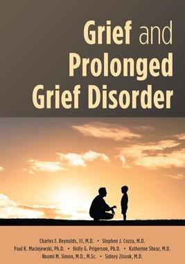 预订 Grief and Prolonged Grief Disorder