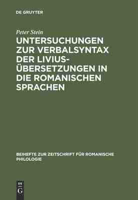 【预订】Untersuchungen zur Verbalsyntax der Liviusübersetzungen in die roma 9783484522879