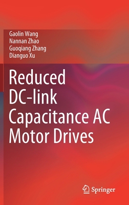【预订】Reduced DC-link Capacitance AC Motor Drives