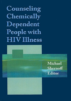 【预订】Counseling Chemically Dependent People with HIV Illness