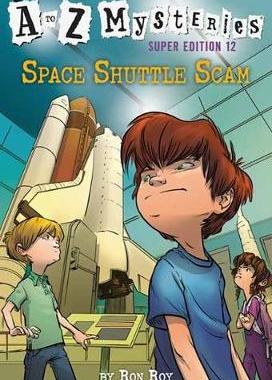 【预订】A to Z Mysteries Super Edition #12: Space Shuttle Scam
