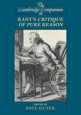 [预订]The Cambridge Companion to Kant’s  Critique of Pure Reason 9780521710114