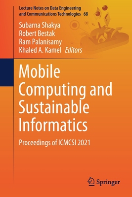 【预订】Mobile Computing and Sustainable Informatics 9789811618659