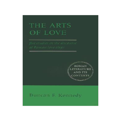【预售】The Arts of Love: Five Studies in the Discourse of