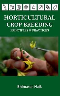 Crop Breeding Principles Practices Horticultural and 9789390591787 预订
