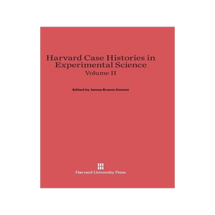 [预订]Harvard Case Histories in Experimental Science, Volume II 9780674289581