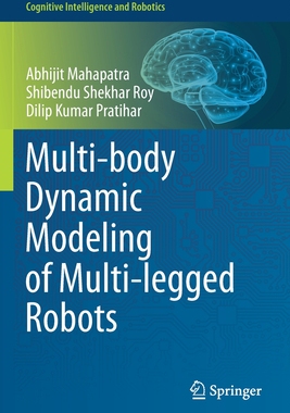 【预订】Multi-body Dynamic Modeling of Multi-legged Robots