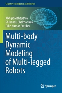 body Dynamic Modeling legged Multi Robots 预订