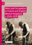 【预订】Work and Occupation in French and English Mental Hospitals,  c.1918- 9783031131042