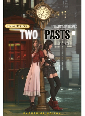 预订 Final Fantasy Vii Remake: Traces of Two Pasts: 9781646091775