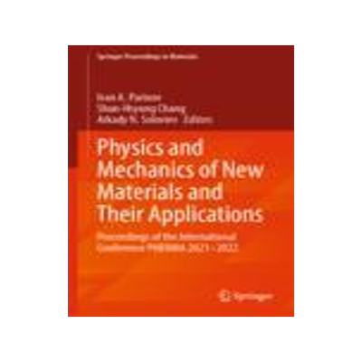 [预订]Physics and Mechanics of New Materials and Their Applications