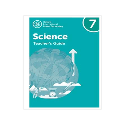 [预订]Oxford International Lower Secondary Science: Teacher’s Guide 7 9781382036443