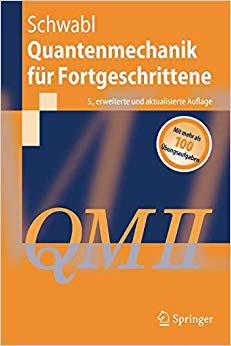 【预订】Quantenmechanik für Fortgeschrittene (QM II) 9783540850755
