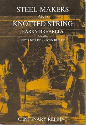【预订】Steelmakers and Knotted String