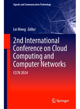 预订 2nd International Conference on Cloud Computing and Computer Networks: CCCN 2024 第2届云计算与计算机网络国际会议 20