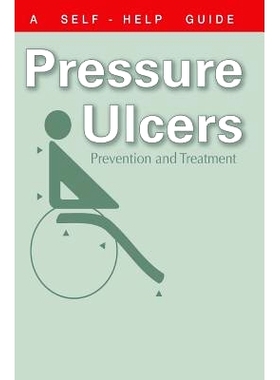 预订 The Doctor’s Guide to Pressure Ulcers: Prevention and Treatment: 9781550408300