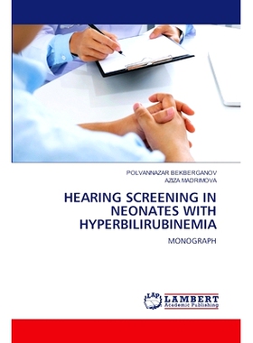 预订 Hearing Screening in Neonates with Hyperbilirubinemia: 9786208013356