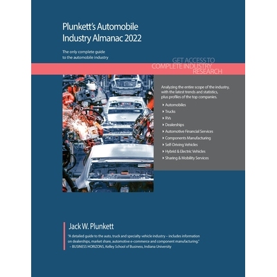 预订 Plunkett’s Automobile Industry Almanac 2022: Automobile Industry Market Research, Statistics, Trends and Leading C