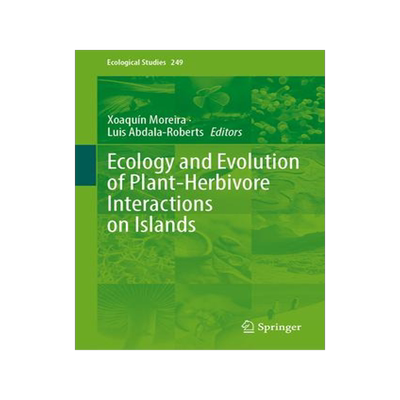 [预订]Ecology and Evolution of Plant-Herbivore Interactions on Islands 9783031478130