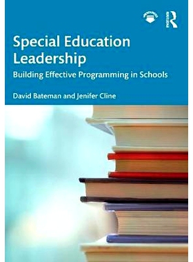 预订 Special Education Leadership: Building Effective Programming in Schools 特殊教育领导力：建立有效*规划: 978081538