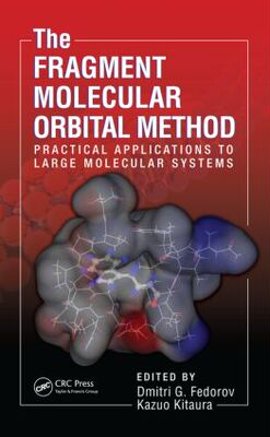 【预订】The Fragment Molecular Orbital Method