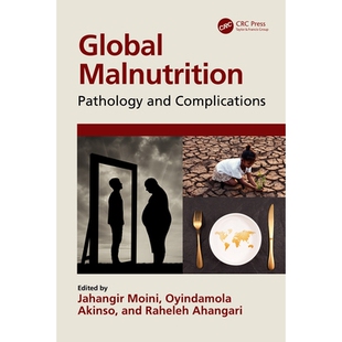 预订 Global Malnutrition: Pathology and Complications 全球营养不良：病理及并发症: 9781032295350
