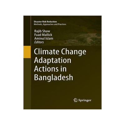 预订 Climate Change Adaptation Actions in Bangladesh