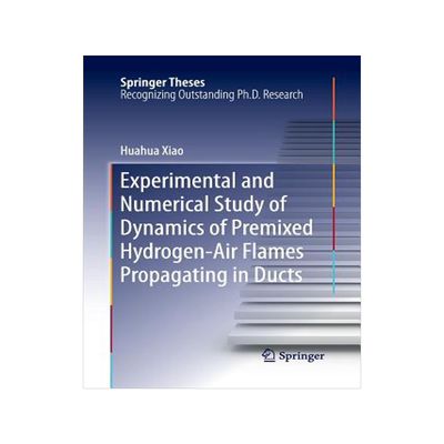 预订 Experimental and Numerical Study of Dynamics of Premixed Hydrogen-Air Flames Propagating in Ducts