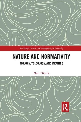 【预订】Nature and Normativity