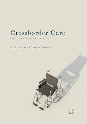 【预订】Crossborder Care: Lessons from Central Europe