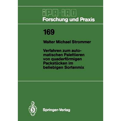 预订 Verfahren zum automatischen Palettieren von quaderförmigen Packstücken im beliebigen Sortenmix: 9783540559221