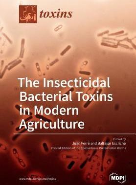 [预订]The Insecticidal Bacterial Toxins in Modern Agriculture 9783038426622
