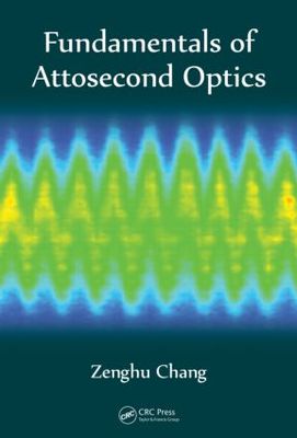 【预售】Fundamentals of Attosecond Optics