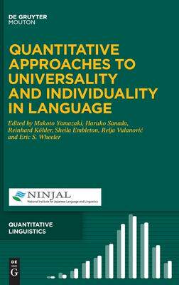 [预订]Quantitative Approaches to Universality and Individuality in Language 9783110628081