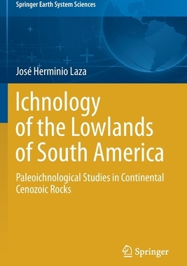【预订】Ichnology of the Lowlands of South America 9783030625993