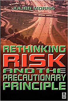 【预售】Rethinking Risk and the Precautionary Principle