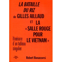预订 La Battaile du Riz de Gilles Aillaud et la 