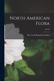 American North Flora; Vol 9781014729514 预订