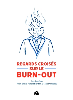 预订 Regards croisés sur le burn-out : De la pluridisciplinarité à la prise en charge transdisciplinaire 关于倦怠的交