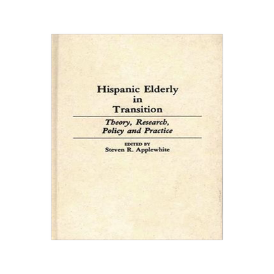 [预订]Hispanic Elderly in Transition 9780313244780
