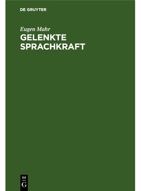 预订 Gelenkte Sprachkraft: Planmäßige Pflege des schriftlichen Ausdrucks in der Volksschule 2. bis 6. Schuljahr: 97834