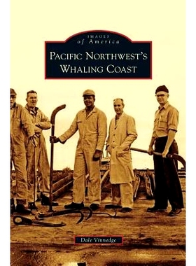 预订 Pacific Northwest’s Whaling Coast: 9781531677121