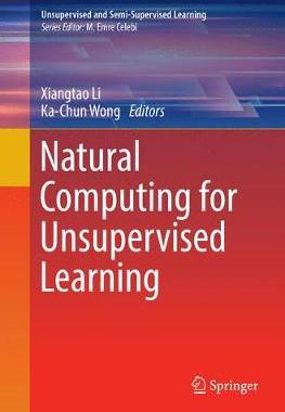 【预订】Natural Computing for Unsupervised Learning