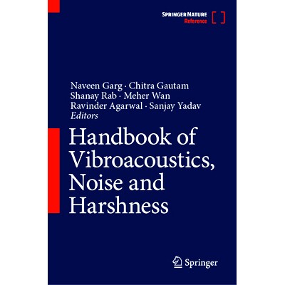 预订 Handbook of Vibroacoustics, Noise and Harshness 振动声学、噪声与粗糙度手册: 9789819780990