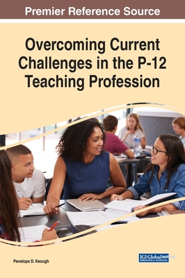 【预订】Overcoming Current Challenges in the P-12 Teaching Profession