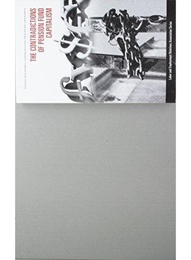 预订 The Contradictions of Pension Fund Capitalism: 9780913447147