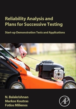 【预订】Reliability Analysis and Plans for Successive Testing