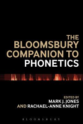【预订】The Bloomsbury Companion to Phonetics