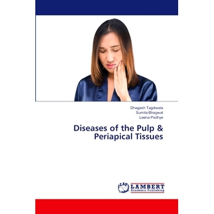 the Pulp 牙髓及根尖周围组织疾病 Diseases 9786207463244 Tissues Periapical 预订
